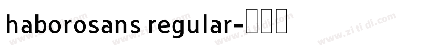 haborosans regular字体转换
